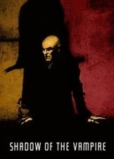 Στη σκιά του βρυκόλακα / Shadow of the Vampire (2000)