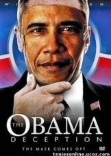 The Obama Deception: The Mask Comes Off 2009