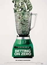 Betting on Zero (2016)