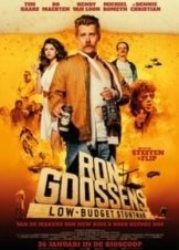 Ron Goossens, Low Budget Stuntman (2017)