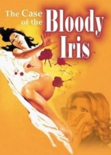 The Case of the Bloody Iris (1972)