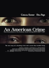 An American Crime (2007)