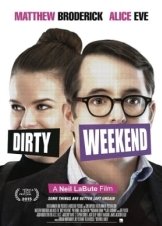 Dirty Weekend (2015)