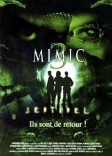 Mimic 3: Sentinel (2003)