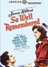 So Well Remembered (1947)