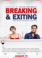 Breaking & Exiting (2018)