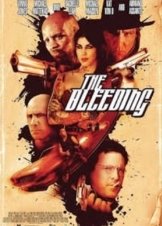 The Bleeding (2009)