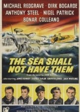 The Sea Shall Not Have Them (1954)