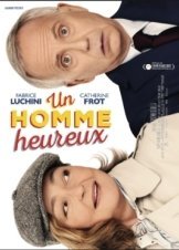 Ένας ευτυχισμένος άνθρωπος / A Happy Man / Un homme heureux (2023)