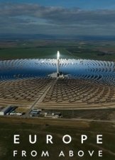 Η Ευρωπη Απο Ψηλα / Europe From Above (2019)