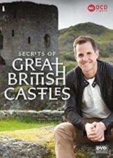 Secrets of Great British Castles (2015-) TV Series