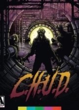 C.H.U.D. (1984)