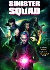Sinister Squad (2016)