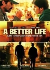 A Better Life (2011)