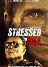 Stressed to Kill 2016