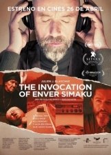 The Invocation of Enver Simaku (2018)