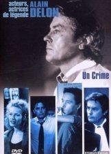 A Crime / Un crime (1993)