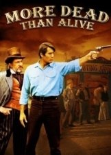 More Dead Than Alive / Μονομαχια Στο Παολο Ντομπλε (1969)