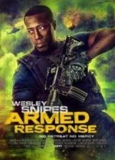 Armed Response (2017)