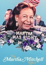 Το Φαινομενο Μαρθα Μιτσελ / The Martha Mitchell Effect (2022)