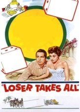 Διακοπές στο Μόντε Κάρλο / Loser Takes All (1956)
