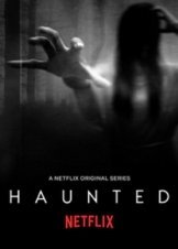 Haunted (2018)