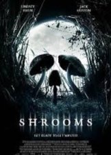 Shrooms (2007)