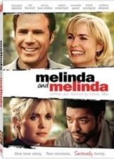 Melinda and Melinda (2004)