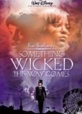 Something wicked This Way Comes  (1983)