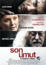 Children of Men / Τα Παιδιά των Ανθρώπων (2006)