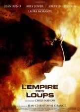 Η αυτοκρατορία των λύκων / Empire of the Wolves / L'empire des loups (2005)