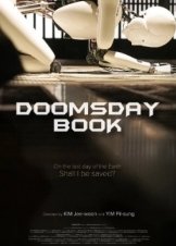 Το Βιβλιο Τησ Δευτερασ Παρουσιασ / In-lyu-myeol-mang-bo-go-seo / Doomsday Book (2012)