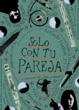 Μόνο με το ταίρι σου / Sólo con Tu Pareja (1991)