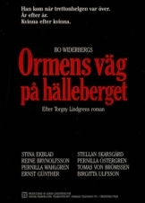 The Serpent's Way / Ormens väg på hälleberget (1986)