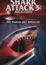 Shark Attack 3: Megalodon (2002)