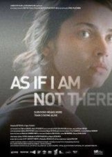 As If I Am Not There (2010)