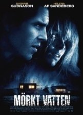Dark Water / Mörkt vatten  (2012)