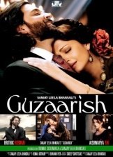 Guzaarish (2010)