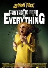 A Fantastic Fear of Everything (2012)