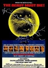 The Beast Must Die (1974)