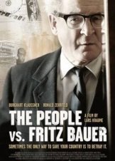 Υπόθεση Φριτς Μπάουερ: Μυστική ατζέντα / Der Staat gegen Fritz Bauer / The People Vs. Fritz Bauer (2015)