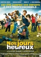 Το καλοκαίρι της ζωής μας / Those Happy Days / Nos jours heureux (2006)