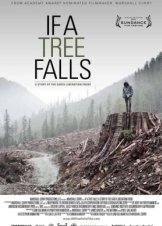 If a Tree Falls: A Story of the Earth Liberation Front (2011)