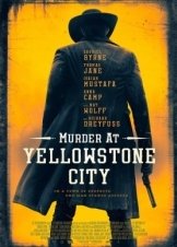 Murder at Yellowstone City (2022)