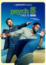 Psych 3: This Is Gus (2021)