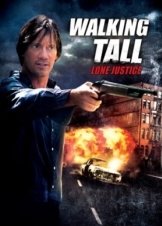 Με το Κεφαλι Ψηλα: Μονος Εναντιον Ολων / Walking Tall: Lone Justice (2007)