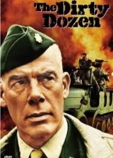The Dirty Dozen  - Και οι Δώδεκα ήταν Καθάρματα (1967)
