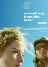 Everything Beautiful Is Far Away (2017)
