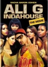 Ali G Indahouse (2002)