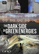 The Dark Side of Green Energies / La face cachée des énergies vertes (2020)